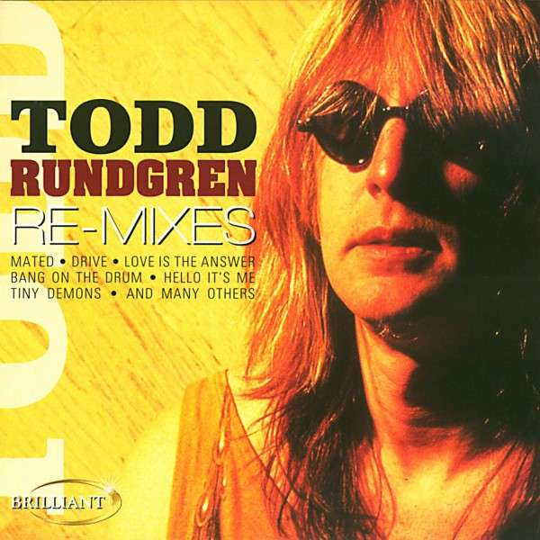 Todd Rundgren - Re-Mixes CD | Brilliant (BT 33099) - main Todd Rundgren - Re-Mixes CD | Brilliant (BT 33099) - main