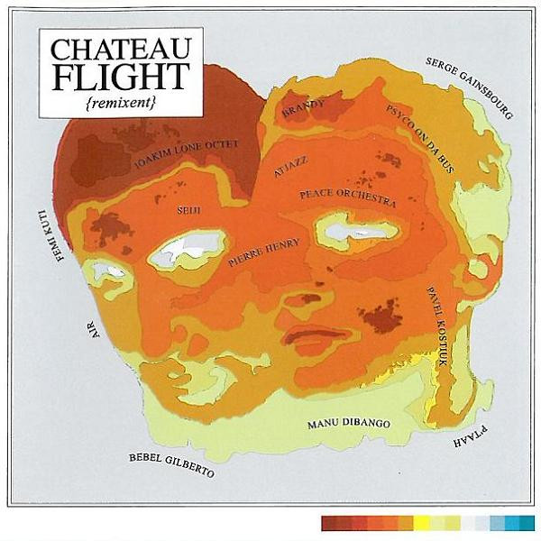 Château Flight - Remixent | Versatile Records (VERCD009)