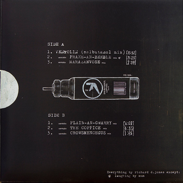 Aphex Twin - Ventolin E.P | Warp Records (WAP60) - 3 Aphex Twin - Ventolin E.P | Warp Records (WAP60) - 3