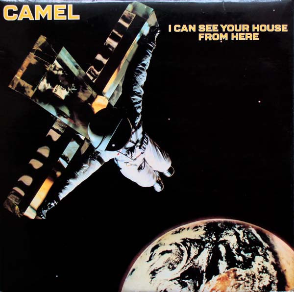 Camel - I Can See Your House From Here | Decca (1 PTXSR 137)