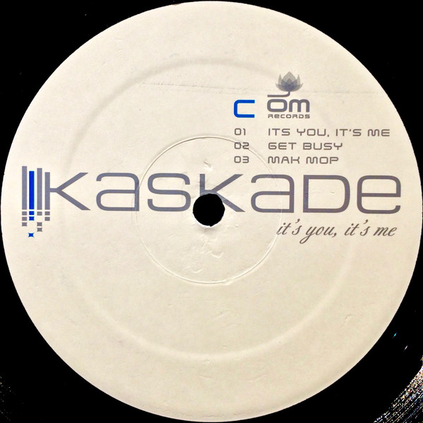 Kaskade - It's You, It's Me | OM Records (OM120VLP) - 4 Kaskade - It's You, It's Me | OM Records (OM120VLP) - 4