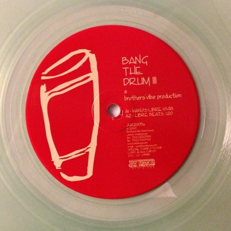 Brothers' Vibe - Bang The Drum III (USED) | Jersey Underground (JUR2005) - main