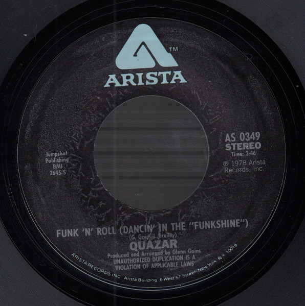Quazar - Funk 'n' Roll  (Dancin' In The "Funkshine") | Arista (AS 0349) - 3