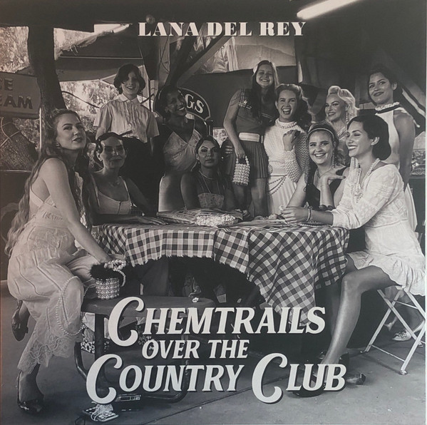 Lana Del Rey - Chemtrails Over The Country Club | Polydor (3549780)
