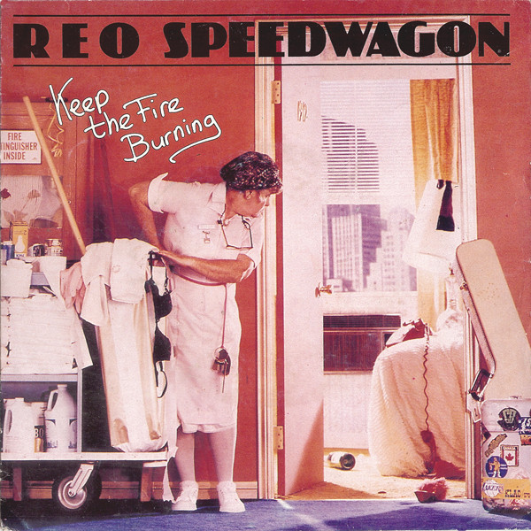REO Speedwagon - Keep The Fire Burning | Epic (EPCA 2495)