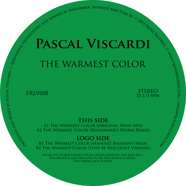 Pascal Viscardi - The Warmest Color | Frole Records (FRLV008) - 3 Pascal Viscardi - The Warmest Color | Frole Records (FRLV008) - 3