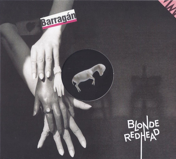 Blonde Redhead - Barragán | Blonde Redhead LLC (BLDE001CD)