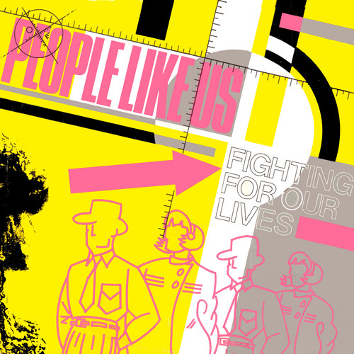 People Like Us - Fighting For Our Lives | Passion (PASH 12 78) - main