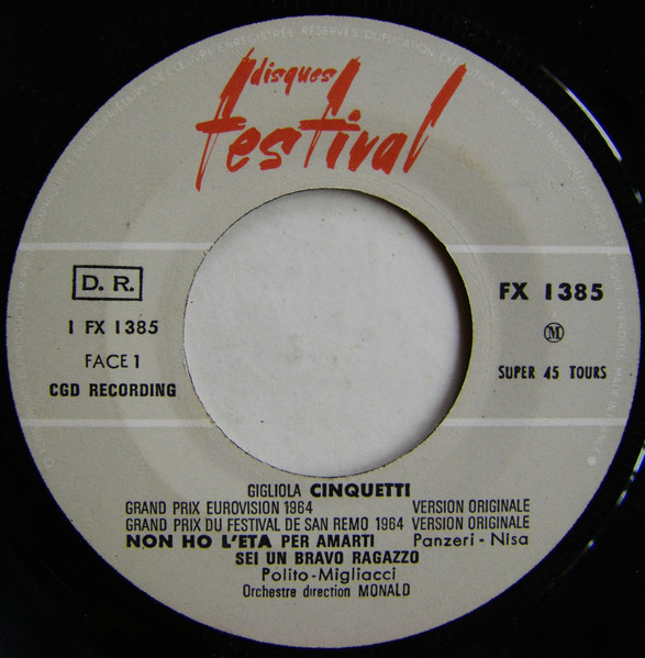 Gigliola Cinquetti - Non Ho L'Eta (Version Originale) | Disques Festival (FX 1385 M) - 3