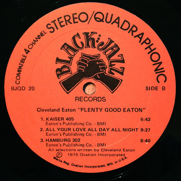 Cleveland Eaton - Plenty Good Eaton | Black Jazz Records (BJQD/20) - 4