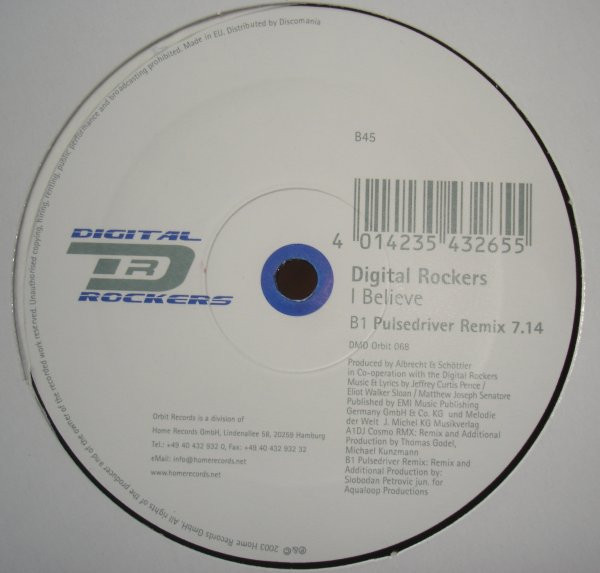 Digital Rockers - I Believe (Remixes) | Orbit Records (DMDOrbit068) - 2