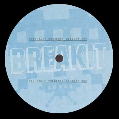 Stephanie - Starr | Break It Or Leave It (BREAKIT 002)