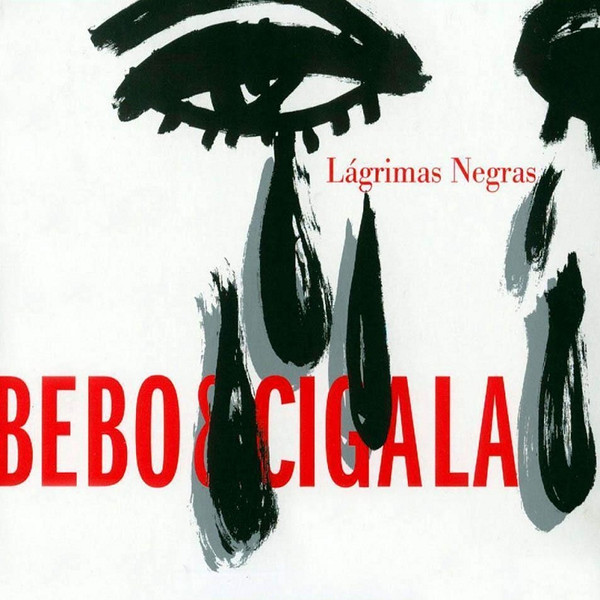 Bebo Valdés & Diego "El Cigala" - Lágrimas Negras | Calle 54 Records (828765308625) - main
