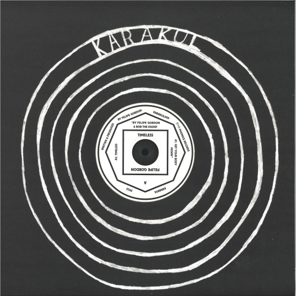 Felipe Gordon - Timeless EP | Karakul (KARAKUL009)