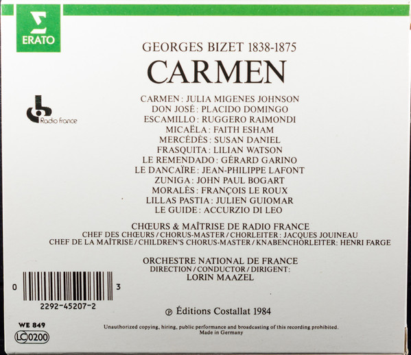 Georges Bizet - Julia Migenes , Placido Domingo , Ruggero Raimondi , Faith Esham , Orchestre National De France , Chœur de Radio France Et Maîtrise De Radio France , Lorin Maazel - Carmen | Erato (2292-45207-2) - 2