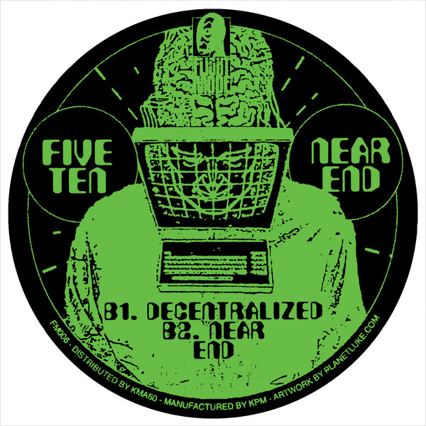 Five Ten - Near End EP | Flight Mode (FM006) - 2