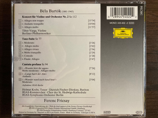 Béla Bartók , Tibor Varga , Helmut Krebs , Dietrich Fischer-Dieskau , Berliner Philharmoniker , RIAS Symphonie-Orchester Berlin , Ferenc Fricsay - Violinkonzerte = Violin Concerto No. 2 - Tanz-Suite = Dance Suite - Cantata Profana | Deutsche Grammophon (445 402-2) - 2