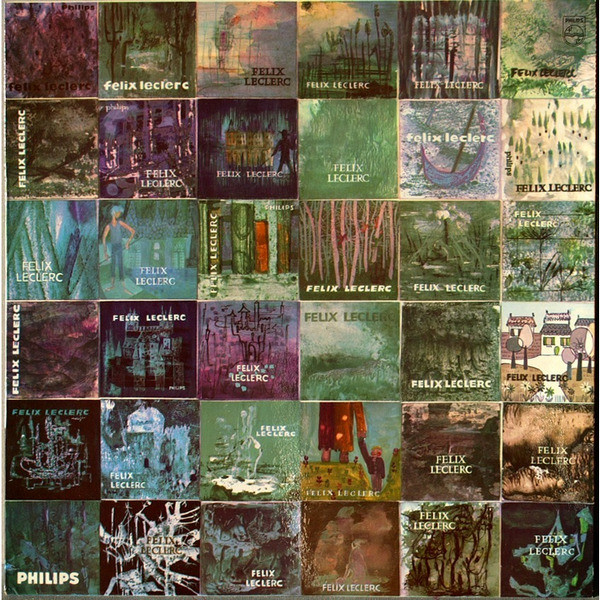 Félix Leclerc - Mes Premières Chansons | Philips (B 77.846 L) - 2