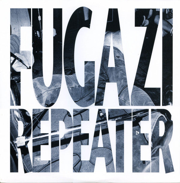 Fugazi - Repeater | Dischord Records (DISCHORD 44) - main