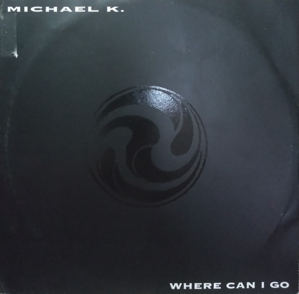 Michael K - Where Can I Go | BWC Records (BWC 9509) - 3