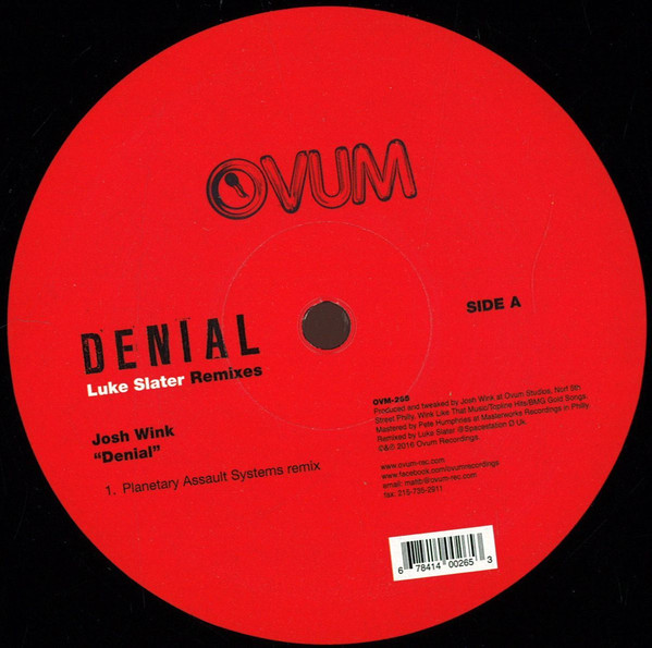 Josh Wink - Denial (Luke Slater Remixes) | Ovum Recordings (OVM-265) - main Josh Wink - Denial (Luke Slater Remixes) | Ovum Recordings (OVM-265) - main