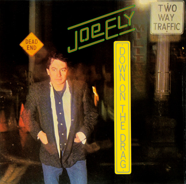 Joe Ely - Down On The Drag | MCA Records (MCG 3532) - main