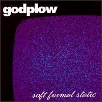 Godplow - Soft Formal Static | Grass Records (60150-13033-2) - main