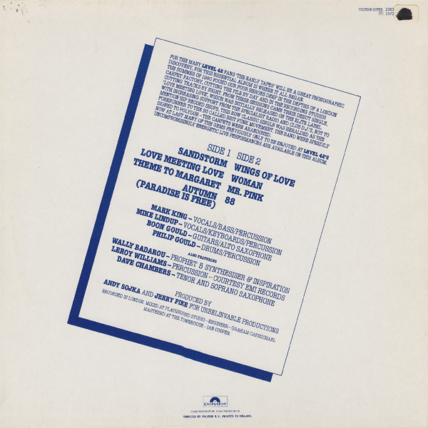 Level 42 - The Early Tapes · July/Aug 1980 | Polydor (2383 637) - 2 Level 42 - The Early Tapes · July/Aug 1980 | Polydor (2383 637) - 2