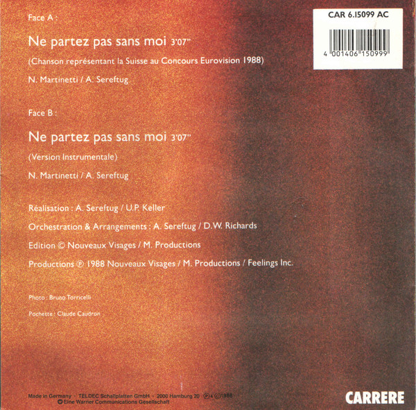 Céline Dion - Ne Partez Pas Sans Moi | Carrere (CAR 6.15099 AC) - 2