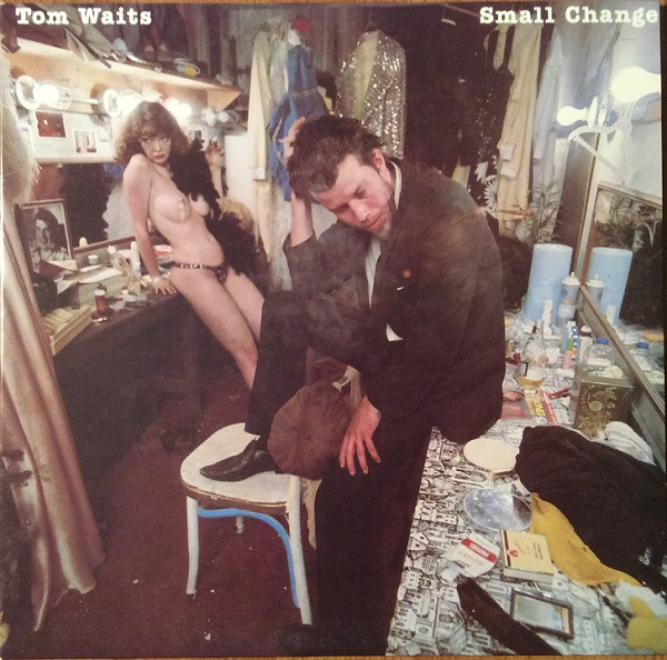 Tom Waits - Small Change | Rhino Records (R1 1078)