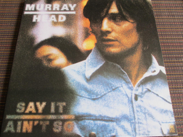 Murray Head - Say It Ain't So | A&M Records (SP-4558) - main