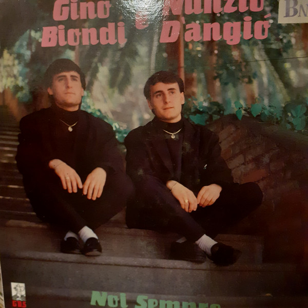 Gino Biondi , Nunzio D'Angio' - Noi Sempre | GDS (LDL 9010)