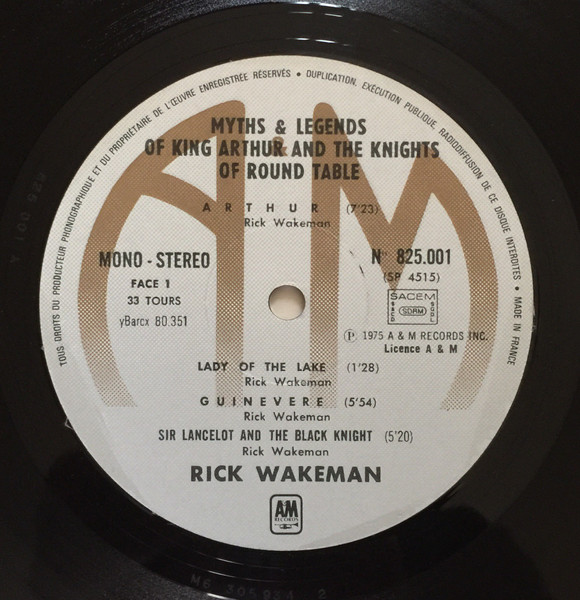 Rick Wakeman - The Myths And Legends Of King Arthur And The Knights Of The Round Table | A&M Records (825 001) - 4 Rick Wakeman - The Myths And Legends Of King Arthur And The Knights Of The Round Table | A&M Records (825 001) - 4