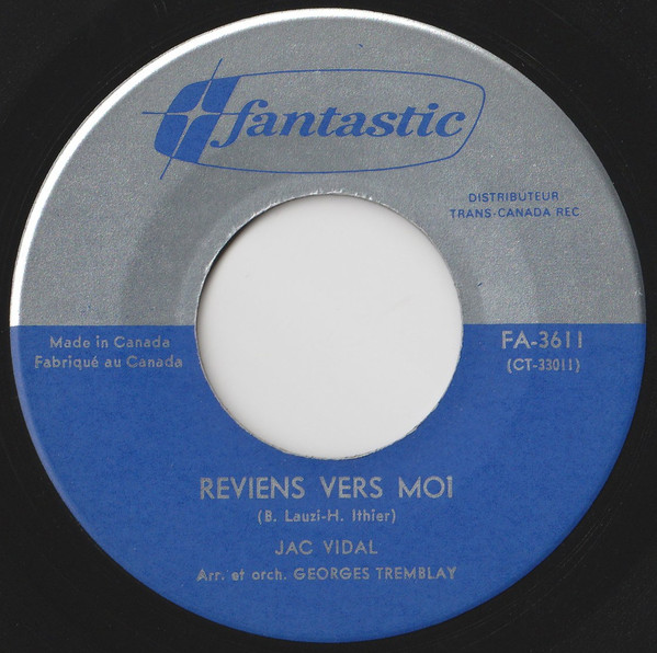 Jac Vidal - Reviens Vers Moi / Oui Ou Non (7") [Vinyl] | Fantastic (FA-3611) - main