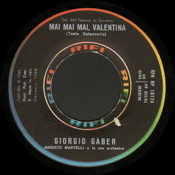 Giorgio Gaber - Mai, Mai, Mai (Valentina) | Rifi (RFN NP 16124) - 3