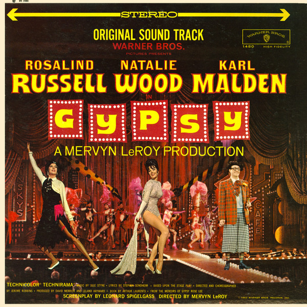 Rosalind Russell , Natalie Wood , Karl Malden - Gypsy (Original Sound Track) | Warner Bros. Records (BS 1480) - main Rosalind Russell , Natalie Wood , Karl Malden - Gypsy (Original Sound Track) | Warner Bros. Records (BS 1480) - main