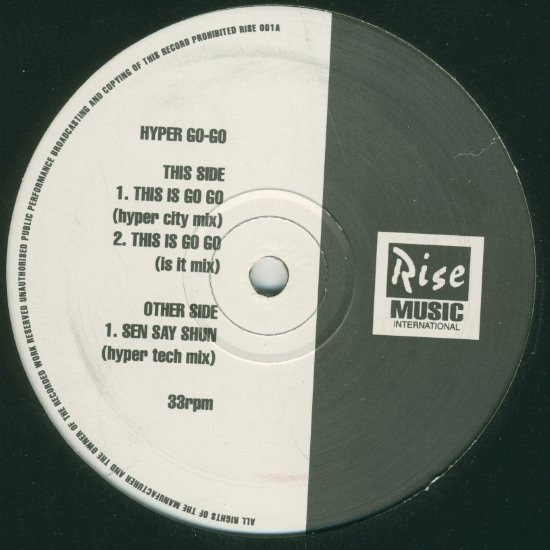 Hyper Go Go - This Is Go Go (Remix) | Rise International Music Ltd (RISE 001) - main Hyper Go Go - This Is Go Go (Remix) | Rise International Music Ltd (RISE 001) - main