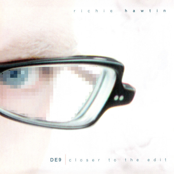 Richie Hawtin - DE9 | Closer To The Edit | Labels (5016025683017) - main Richie Hawtin - DE9 | Closer To The Edit | Labels (5016025683017) - main