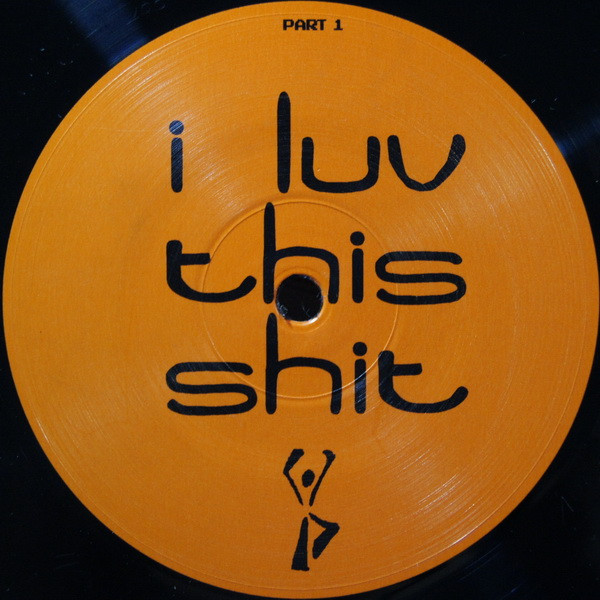 Unknown Artist - I Luv This Shit! | I Luv This Shit (1066) - 2