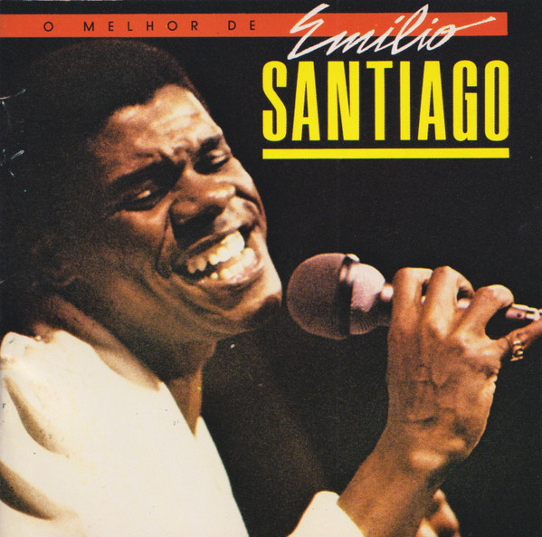 Emilio Santiago - O Melhor De Emílio Santiago | Elenco (838 455-2) - main