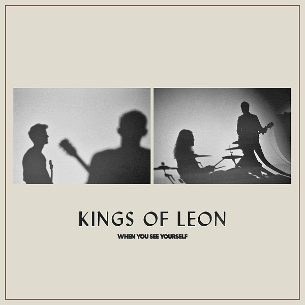 Kings Of Leon - When You See Yourself | RCA (19439-74687-1) - main