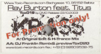 Ray Burton Feat. Titus Aust - Krass | Toxic Records (TOX 019)