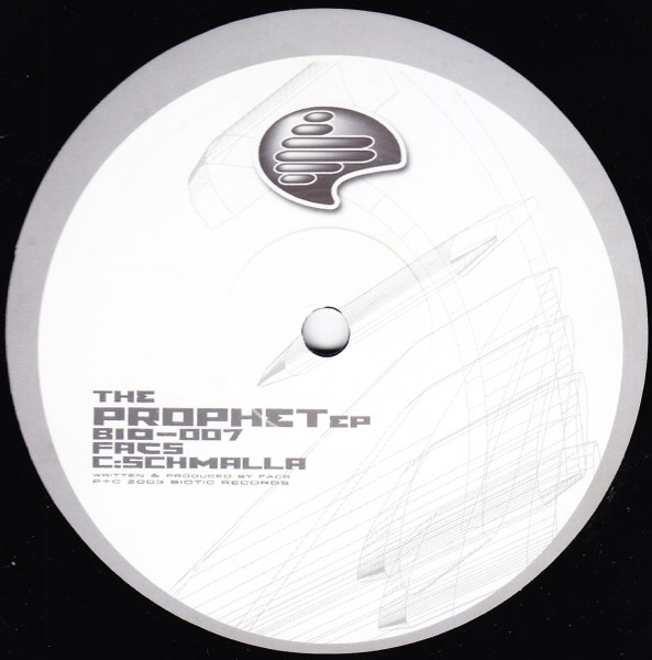 D. Kay , Facs & Scythe - The Prophet EP | Biotic (BIO 007) - 4 D. Kay , Facs & Scythe - The Prophet EP | Biotic (BIO 007) - 4