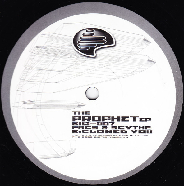 D. Kay , Facs & Scythe - The Prophet EP | Biotic (BIO 007) - 3 D. Kay , Facs & Scythe - The Prophet EP | Biotic (BIO 007) - 3