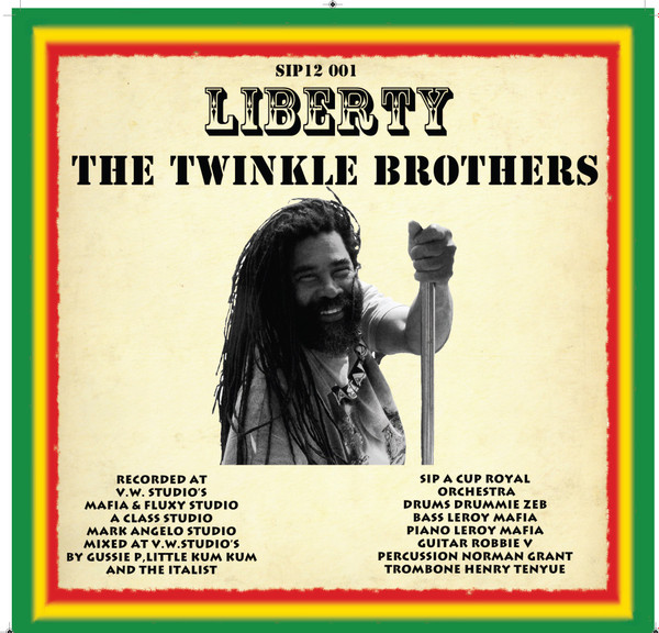 Twinkle Brothers - Liberty | Sip A Cup Records (SIP12 001)