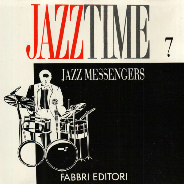 Art Blakey & The Jazz Messengers - Jazz Messengers | Fabbri Editori (JT-007) - main