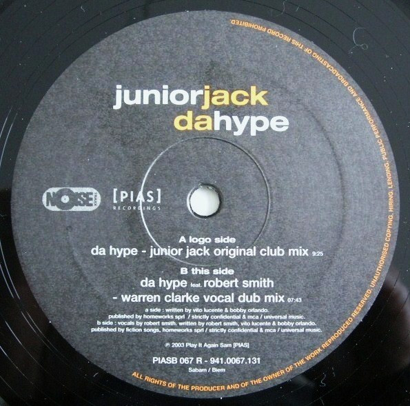 Junior Jack - Da Hype | [PIAS] Recordings (PIASB 067 R) - 4