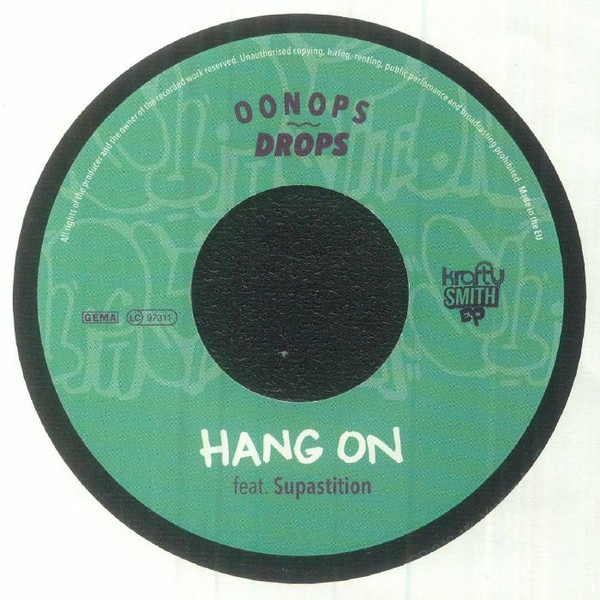 Krafty Kuts , DJ Robert Smith - Don't Stop | Oonops Drops (OD 012I45) - 2