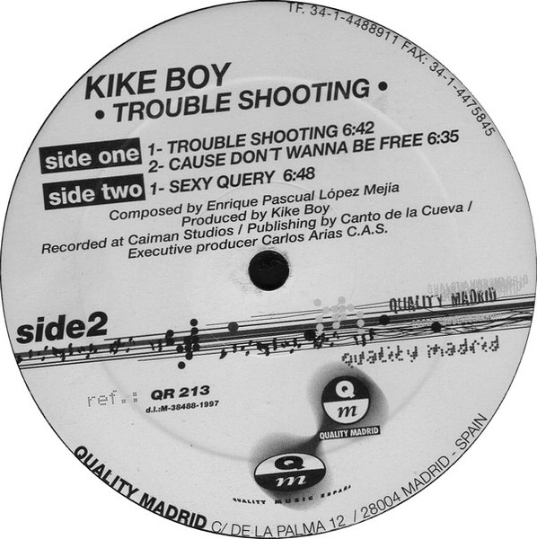Kike Boy - Trouble Shooting | Quality Madrid (QR 213)
