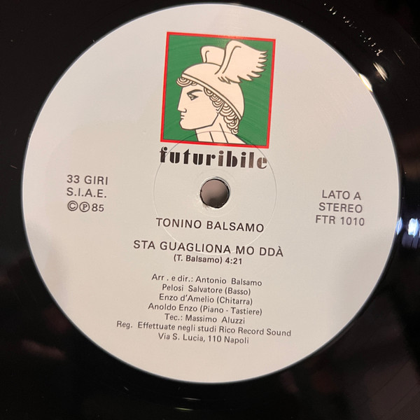 Tonino Balsamo - Sta Guagliona Mo Ddà | Futuribile (FTR 1010) - 2 Tonino Balsamo - Sta Guagliona Mo Ddà | Futuribile (FTR 1010) - 2